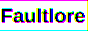 Faultlore